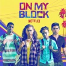 Netflix Renews ON MY BLOCK For Season Three