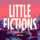 elbow to Release 'The Best Of'; Cover The Beatles' 'Golden Slumbers'