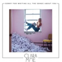 Clara Mae Releases Debut EP SORRY FOR WRITING ALL THE SONGS ABOUT YOU
