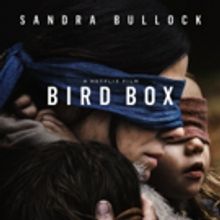 VIDEO: Never Lose Sight Of Survival in the Trailer for BIRD BOX Starring Sandra Bullo