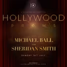 Hollywood Proms Spectacular Planned For Festival Starring Michael Ball And Sheridan…