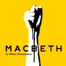 National Theatre's MACBETH to Tour to Schools in Doncaster, London, Sunderland &…