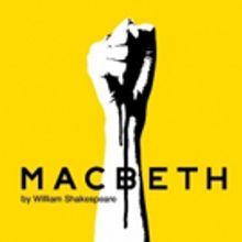 National Theatre's MACBETH to Tour to Schools in Doncaster, London, Sunderland & Wake