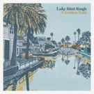 Luke Sital-Singh Releases 'A Golden State'