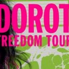 Dorothy Announces Freedom Tour Dates ft. Local Artists as Opening Acts