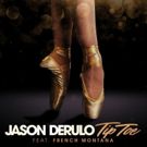Jason Derulo Heats Things Up With New Single 'Tip Toe' ft. French Montana