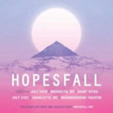 Hopesfall Announce Upcoming New York Summer Shows