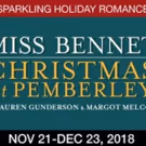 MISS BENNET Returns To Theatrical Outfit For The Holidays