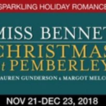 MISS BENNET Returns To Theatrical Outfit For The Holidays