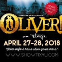 Theatre De La Salle Presents Third Revival Of OLIVER!...With A Twist!