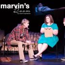 Award-Winning MARVIN'S ROOM Comes To The Sauk