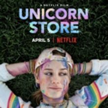 VIDEO: Netflix Debuts Trailer for Brie Larson's Directorial Debut UNICORN STORE