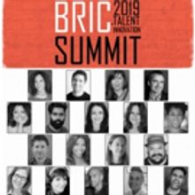 Inaugural 2019 BRIC Talent And Innovation Summit Supports Next Generation Of Creative