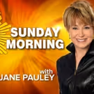 CBS SUNDAY MORNING Posts Audience Gains Year-To-Year