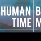 UC San Diego Theatre & Dance To Present GradWORKS 2018: THE HUMAN BODY TIME MACHINE