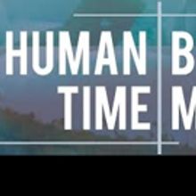 UC San Diego Theatre & Dance To Present GradWORKS 2018: THE HUMAN BODY TIME MACHINE