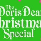 Ray DeForest Announces THE DORIS DEAR CHRISTMAS SPECIAL