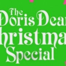 Ray DeForest Announces THE DORIS DEAR CHRISTMAS SPECIAL
