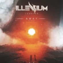 AWAY Releases Remix of Illenium's LEAVING, Out Now