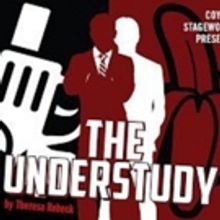 Award Winning Coyote Stageworks Kicks Off tenth Anniversary Season With THE UNDERSTUD