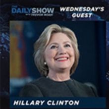 Hillary Clinton to Appear on DAILY SHOW WITH TREVOR NOAH, Today