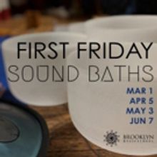 Brooklyn Music School Announces 'First Friday Sound Baths'