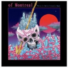 of Montreal have released their new album White Is Relic/Irrealis Mood
