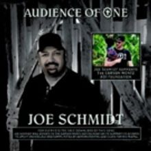 Joe Schmidt Has Released Inspirational Single, AUDIENCE OF ONE To Benefit AO1…