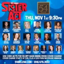 54 SINGS SISTER ACT on November 1st