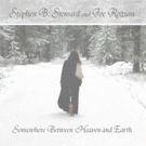 Joseph Rozum Releases New Single and Music Video SOMEWHERE BETWEEN HEAVEN AND EARTH