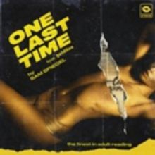 Grammy Nominated Electric Artist Sam Spiegel Debuts ONE LAST TIME feat. Goldilox
