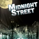 MIDNIGHT STREET Begins Previews Off-Broadway May 29th