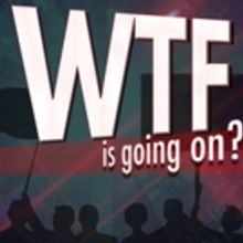 Political Cabaret WHAT THE F*CK IS GOING ON?: A NEW MUSICAL Returns For One-Night-Onl