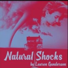 Know Theatre to Present a Reading of NATURAL SHOCKS
