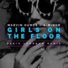 Marvin Humes Releases 'Girls on the Floor' (Fabio Lendrum Remix)