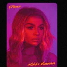 Nikki Vianna Releases Debut Single DONE