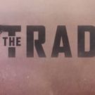 VIDEO: Showtime to Premiere New Docu-Series THE TRADE at Sundance