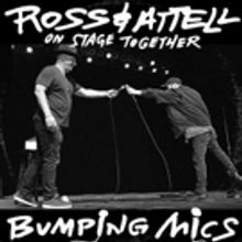 Jeff Ross & Dave Attell: Bumping Mics Come to Comix Mohegan Sun
