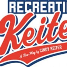 RECREATING KEITER Opens At Theatre Row