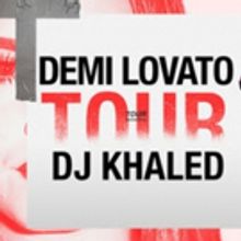 Demi Lovato Announces 2018 North American Tour With Special Guest DJ Khaled