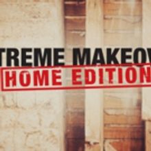 HGTV Begins Casting for EXTREME MAKEOVER: HOME EDITION