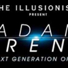 THE ILLUSIONISTS PRESENT ADAM TRENT To Play Chicago's Cadillac Palace Theatre March 2