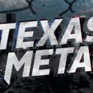 Velocity Premieres All-New Original Series TEXAS METAL, 11/7