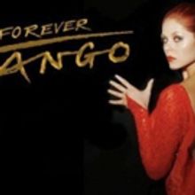 Broadway Sensation FOREVER TANGO Announces 20th Anniversary Tour