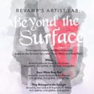 Plays & Players to Present ReVamp's 'BEYOND THE SURFACE' Series