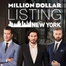 Bravo Media's Tenacious Trio Returns When MILLION DOLLAR LISTING NEW YORK Premieres June 12