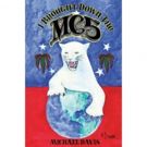 New Book By MC5's Bassist Michael Davis I Brought Down The MC5 Now Available