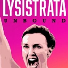 Brenda Strong Stars in LYSISTRATA UNBOUND in Odyssey Theatre/Not Man Apart Collaborat