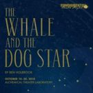 Fundamental Theater Project Announces The World Premiere  Of THE WHALE AND THE DOG…