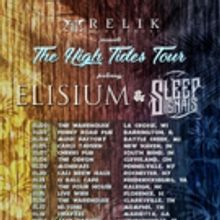 Sleep Signals Announce The High Tides Tour with Elisium Presented by Relik Management